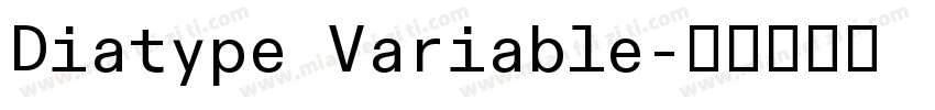 Diatype Variable字体转换